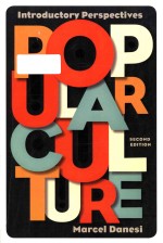 Popular culture introductory <em>perspectives</em> <em>Second</em> <em>Edition</em>