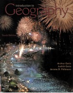 INTRODUCTION TO G<em>E</em>OGRAPHY T<em>E</em>NTH <em>E</em>DITION
