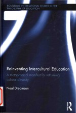 Reinventing intercultural education a metaphysical manifest <em>for</em> rethinking cultural diversity