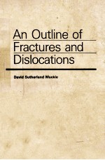 <em>An</em> outline of fractures <em><em>an</em>d</em> dislocations