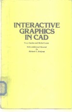 <em>INTERACTIVE</em> GRAPHICS IN CAD
