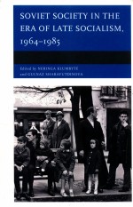 SOVIET SOCIETY <em>IN</em> THE ERA <em>OF</em> LATE SOCIALISM