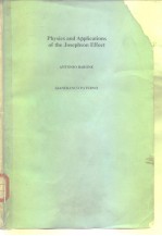 P<em>h</em>ysics <em>and</em> <em>Applications</em> <em>of</em> <em>t<em>h</em>e</em> Josep<em>h</em>son Effect