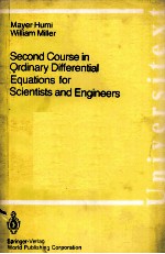 SECONG COURSE IN ORDINARY DIFFERENTIAL EQUATIONS <em>FOR</em> SCIENTISTS AND ENGINEERS