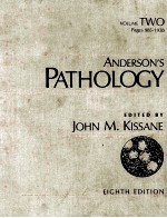 ANDERSON`S <em>PATHOLOGY</em>  VOLUEM TWO  EIGHTH <em>EDITION</em>