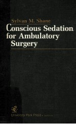 Conscious sedation for ambulatory <em>surgery</em>.