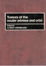 Tumors <em>of</em> the ocular adnexa and orbit