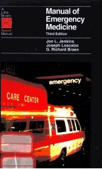 MANUAL <em>OF</em> EMERGENCY MEDICINE  THIRD <em>EDITION</em>
