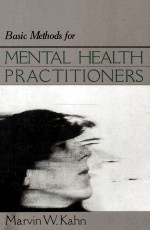 Basic <em>Methods</em> for Mental Health Practitioners