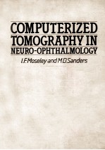 COMPUTERIZED TOMOGRAPHY <em>IN</em>  NEURO-OPHTHALMOLOGY