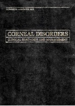 CORNEAL DISORDERS  CLINICAL DIAGNOSIS AND MANAGEMENT