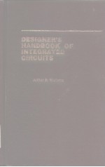 <em>DESIGN</em>ER'S HANDBOOK OF INTEGRATED CIRCUITS