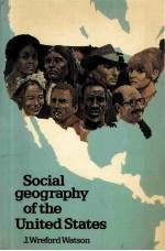 <em>SOCIAL</em> GEOGRAPHY <em>OF</em> <em>THE</em> UNITED STATES