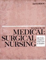 TEXTBOOK <em>OF</em> <em>MEDICAL</em> SURGICAL NURSING  2DN EDITION