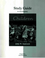 <em>STUDY</em> <em>GUIDE</em> TO ACCOMPANY CHILDREN  EIGHTH EDITION