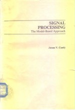 <em>SIGN<em>A</em>L</em> <em>PROCESSING</em> The Model-Besed <em>A</em>ppro<em>a</em>ch