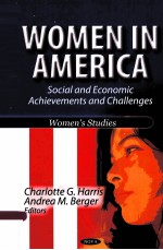 WO<em>M</em>EN IN A<em>M</em>ERICA:SOCIAL AND ECONO<em>M</em>IC ACHIEVE<em>M</em>ENTS AND CHALLEN<em>G</em>ES