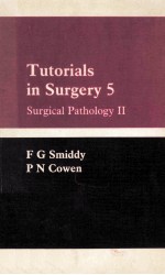 Tutorials <em>in</em> surgery 5  Surgical pathology II