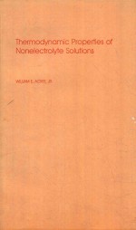 THERMODYNAMIC PROPERTIES <em>OF</em> NONELECTROLYTE <em>SOLUTIONS</em>