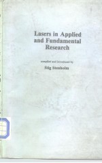 Lasers <em>in</em> Applied <em>and</em> Fundamental <em>Research</em>