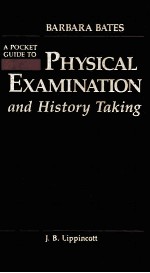 A Pocket <em>Guide</em> to Physical Examination and History Taking