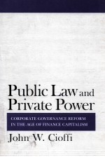 public law and private power  corporate governance reform <em>in</em> the <em>age</em> <em>of</em> f<em>in</em>ance capitalism