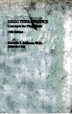 DRUG THERAPEUTICS  CONCEPTS <em>F</em>OR PHYSICIANS  1982 EDITION