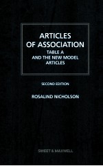 ARTICLES <em>OF</em> ASSOCIATION  TABLE A AND THE NEW MODEL ARTICLES  SECOND <em>EDITION</em>