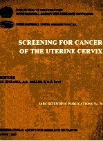 Screening <em>for</em> Cancer <em>of</em> the Uterine Cervix