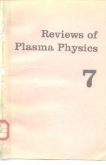Reviews <em>of</em> Plasma Physics <em>Volume</em> 7