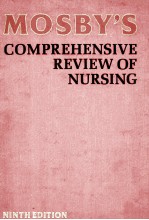 <em>M</em>OSBY`S CO<em>M</em>PREHENSIVE REVIEW OF NURSING  NINTH EDITION