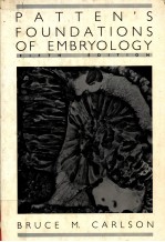 PATTEN`S FOUNDATIONS <em>OF</em> EMBRYOLOGY  FIFTH <em>EDITION</em>