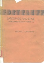 Language and Style a Structured Guide to <em>Fortran</em> <em>77</em>