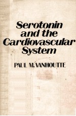 SEROTONIN AND <em>THE</em>  CARDIOVASCULAR <em>SYSTEM</em>