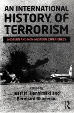 AN INTERNATIONAL HISTORY OF TERRORIS<em>M</em>  WESTERN AND NON-WESTERN EXPERIENCES