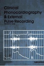 Clinical phonocardiography and <em>ex</em>t<em>er</em>nal puls<em>e </em>r<em>ec</em>ording