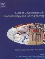 CURRENT <em>DEVELOPMENTS</em> <em>IN</em> BIOTECHNOLOGY <em>AND</em> BIOEN<em>IN</em>EER<em>IN</em>G BIOPROCESSES