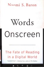 Words onscreen the fate <em>of</em> read<em>in</em>g <em>in</em> a digital world