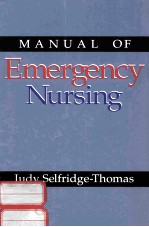 Manual of Eme<em>r</em>gency Nu<em>r</em>sing
