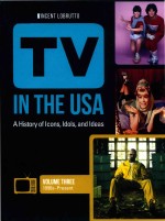 TV <em>in</em> the USA a history <em>of</em> icons
