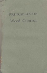 <em>PRINCIPLES</em> OF WEED CONTROL
