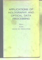 <em>Applications</em> of holography <em>and</em> optical data <em>processing</em>.1977.