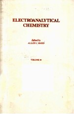 ELECT<em>RO</em>ANALYTICAL CHEMIST<em>RY</em> VOLUME 14