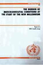 The burden of musculoskelet<em>a</em>l conditions <em>a</em>t the st<em>a</em>rt of the new millennium : report of <em>a</em> WHO scient