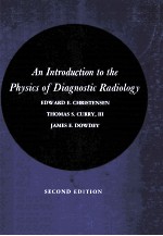 An introduction to the <em>physics</em> of diagnostic radiology