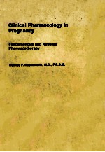 Clinical pharmacology in pregnancy : <em>fundamentals</em> and rational pharmacotherapy
