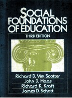 SOCIAL FOUNDATIONS <em>OF</em> EDUCATION  THIRD <em>EDITION</em>