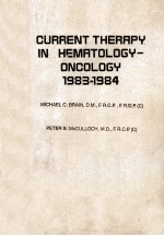 CURRENT THERAPY IN HEMATOLOGY-ONCOLOGY <em>1983</em>-<em>1984</em>