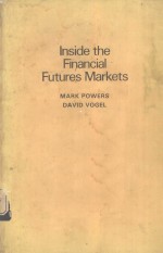 INSIDE THE FINANCIAL FUTURES <em>MARK</em>ETS