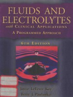 FLUID<em>S</em> AND ELECTROLYTE<em>S</em>  <em>WITH</em> CLINICAL APPLICATION<em>S</em>  A PROGRAMMED APPROACH  6TH EDITION